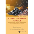 Metals & Energy Finance (3rd Ed)