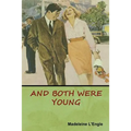 And Both Were Young