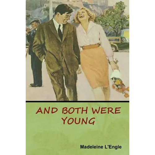 And Both Were Young