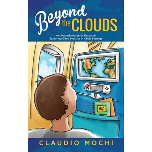 Beyond the Clouds: An Autoethnographic Research Exploring Good Practice in Crisis Settings
