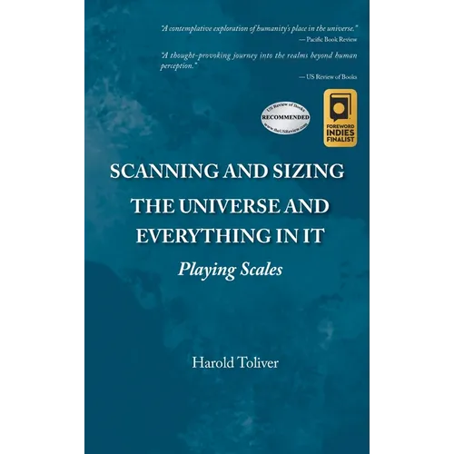 Scanning and Sizing the Universe and Everything in It: Playing Scales