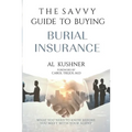 The Savvy Guide to Buying Burial Insurance