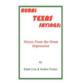 Rural Texas Sayings: Voices from the Great Depression