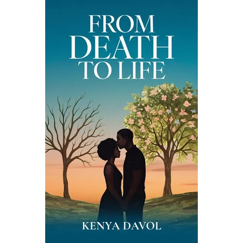 From Death To Life