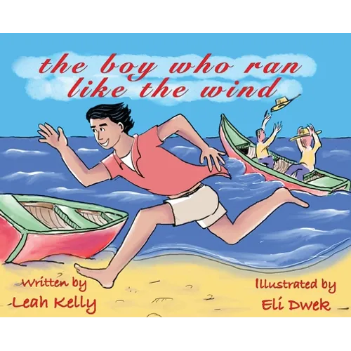 The boy who ran like the wind