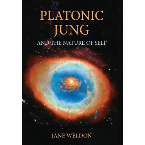 Platonic Jung: And the Nature of Self