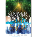 Summer and Snow: Magic in Myth #2