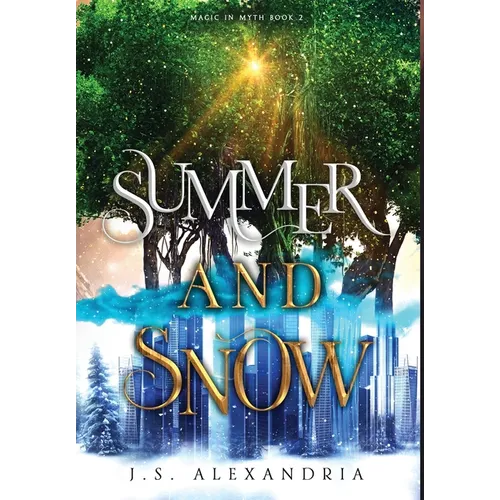Summer and Snow: Magic in Myth #2