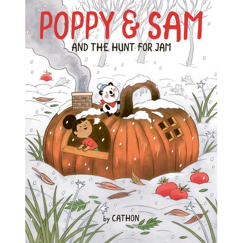 Poppy and Sam and the Hunt for Jam