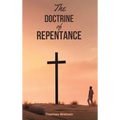 The Doctrine of Repentance