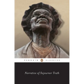Narrative of Sojourner Truth: A Bondswoman of Olden Time, with a History of Her Labors and Correspondence Drawn from Her "Book of Life"; Also, a Memor