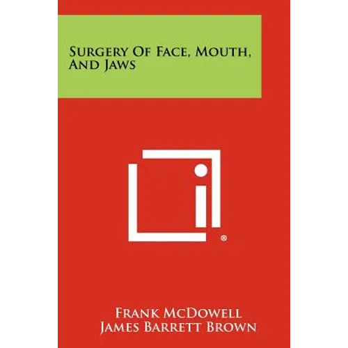 Surgery Of Face, Mouth, And Jaws