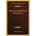 Ronayne's Handbook Of Freemasonry