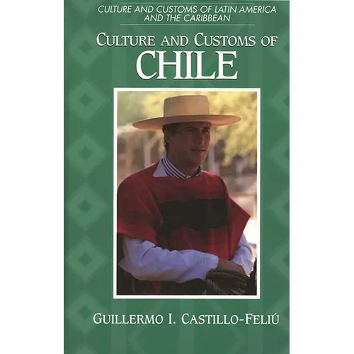Culture and Customs of Chile