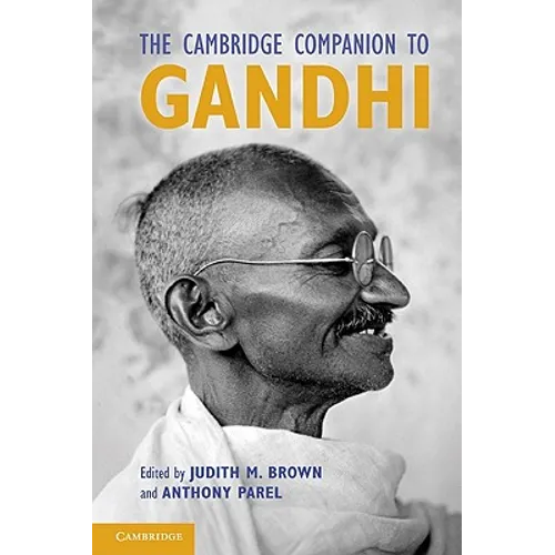 The Cambridge Companion to Gandhi