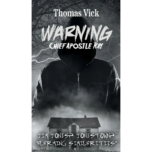 WARNING Chief Apostle Ray