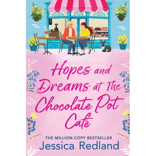 Hopes and Dreams at The Chocolate Pot Café