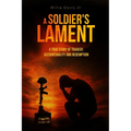 A Soldier's Lament
