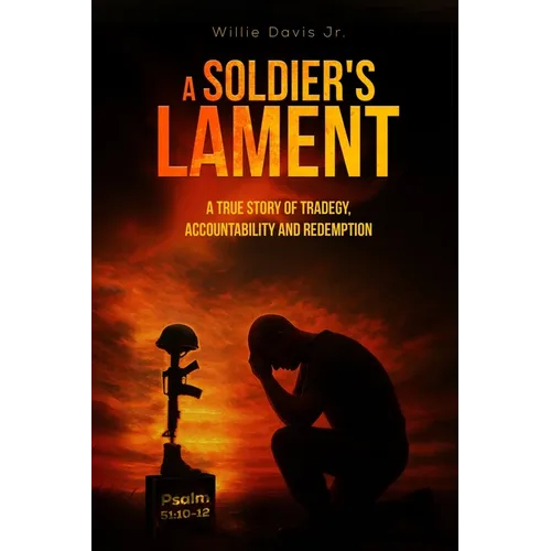 A Soldier's Lament