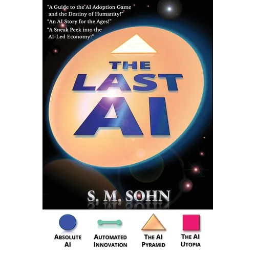 The Last AI: Of Humanity Climbing The AI Pyramid