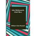 John Holdsworth, Chief Mate