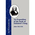 An Exposition of the Book of Solomon's Song