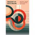 Imagery of Hate Online