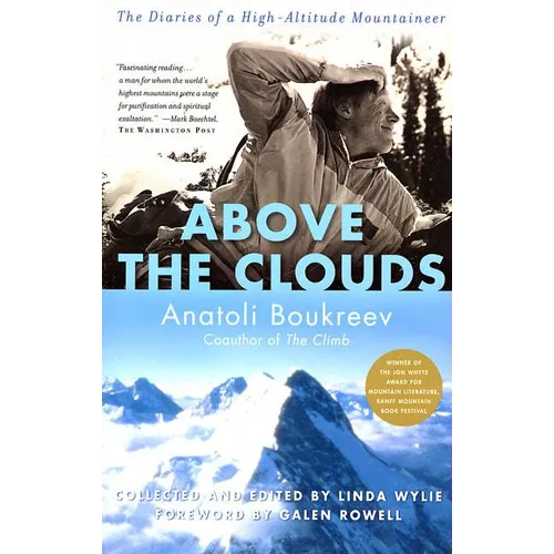 Above the Clouds: The Diaries of a High-Altitude Mountaineer
