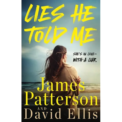 Lies He Told Me: A Thriller