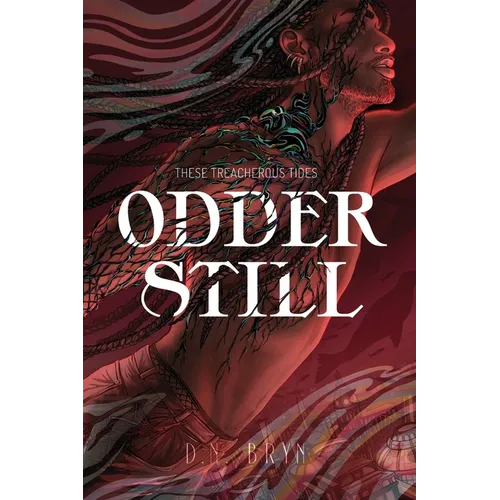 Odder Still
