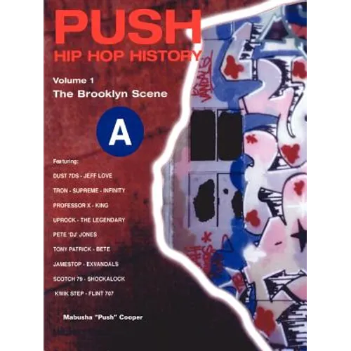 Push Hip Hop History: The Brooklyn Scene