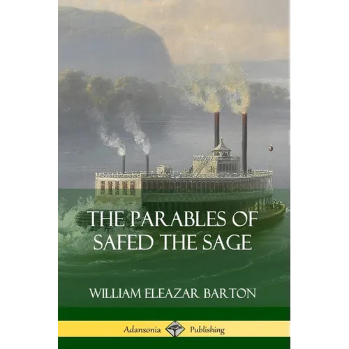 The Parables of Safed the Sage