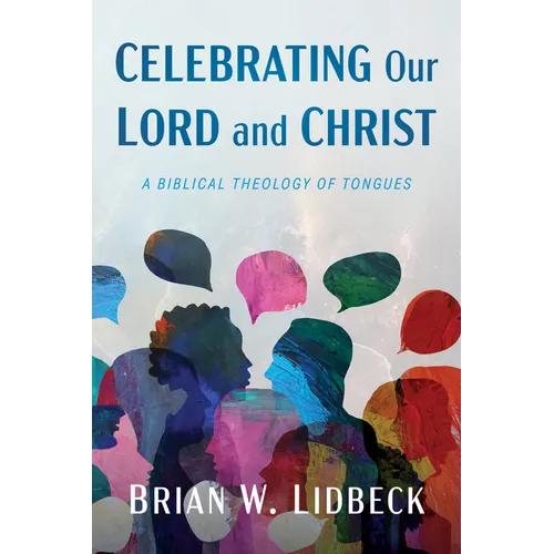 Celebrating Our Lord and Christ