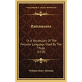 Ramaseeana: Or A Vocabulary Of The Peculiar Language Used By The Thugs (1836)