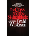 The Cross and the Switchblade