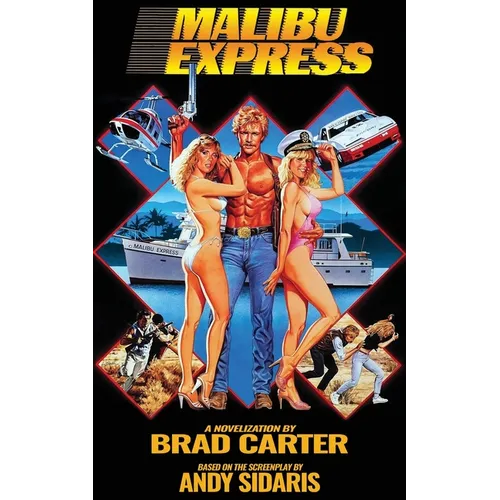 Malibu Express: The Novelization