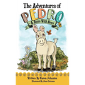 The Adventures of Pedro: A Burro with Heart