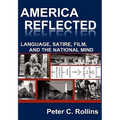 America Reflected: Language, Satire, Film, and the National Mind