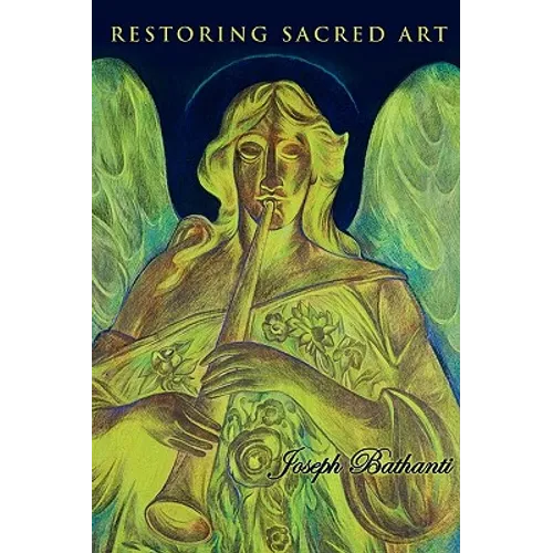 Restoring Sacred Art