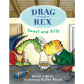 Drag and Rex 2: Sweet and Silly