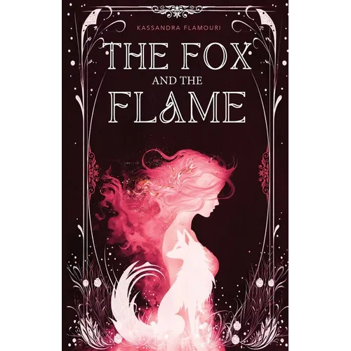 The Fox and the Flame