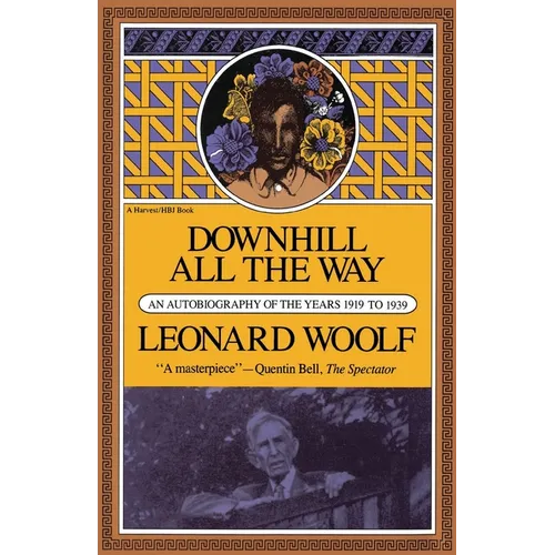 Downhill All the Way: An Autobiography of the Years 1919 to 1939
