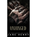 Unhinged: A Dark Mafia Stalker Romance