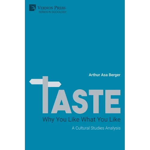 Taste: A Cultural Studies Analysis