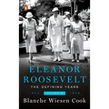 Eleanor Roosevelt, Volume 2: The Defining Years, 1933-1938