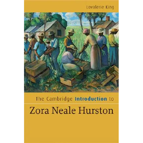 The Cambridge Introduction to Zora Neale Hurston
