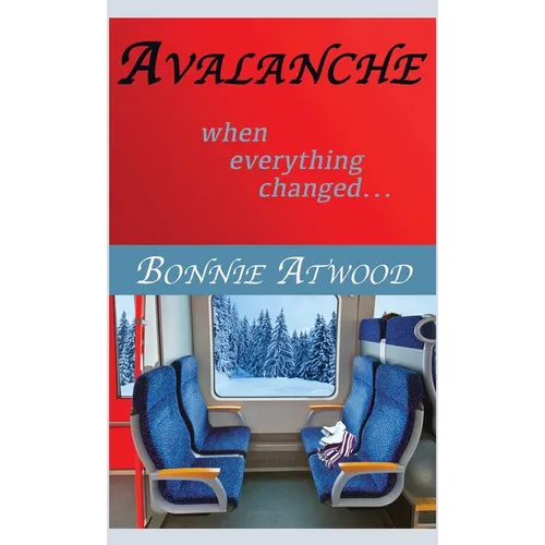 Avalanche: When Everything Changed...