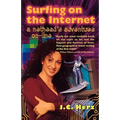 Surfing on the Internet: A Nethead's Adventure On-Line