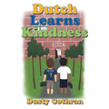 Dutch Learns Kindness