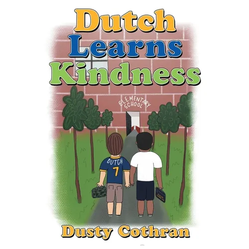 Dutch Learns Kindness